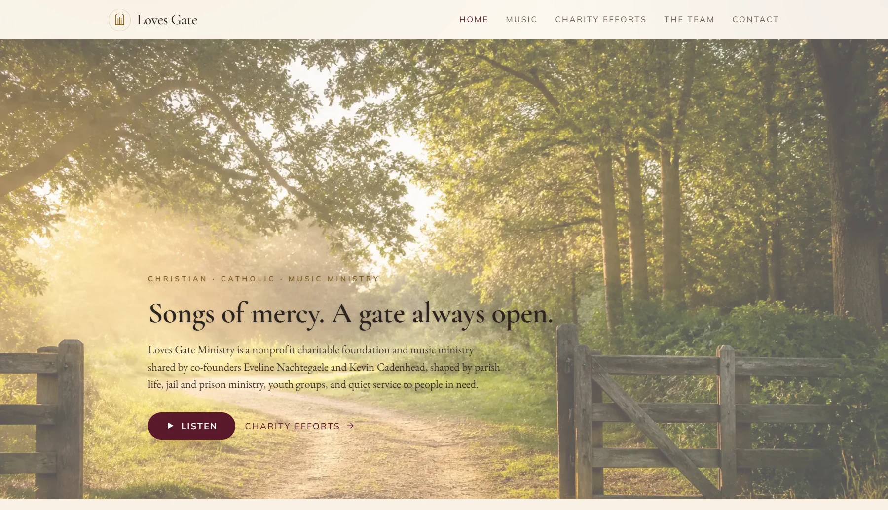 Love's Gate Ministry homepage: a sunlit country lane through an open wooden gate under the headline Songs of mercy, a gate always open.