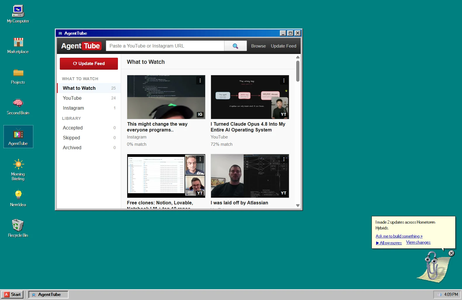 AgentTube inside Agentic OS 97, styled like early-2000s YouTube: a What to Watch grid of curated video cards, each tagged with its source (YouTube or Instagram) and a match percentage, with a paste-a-URL box and an Update Feed button.